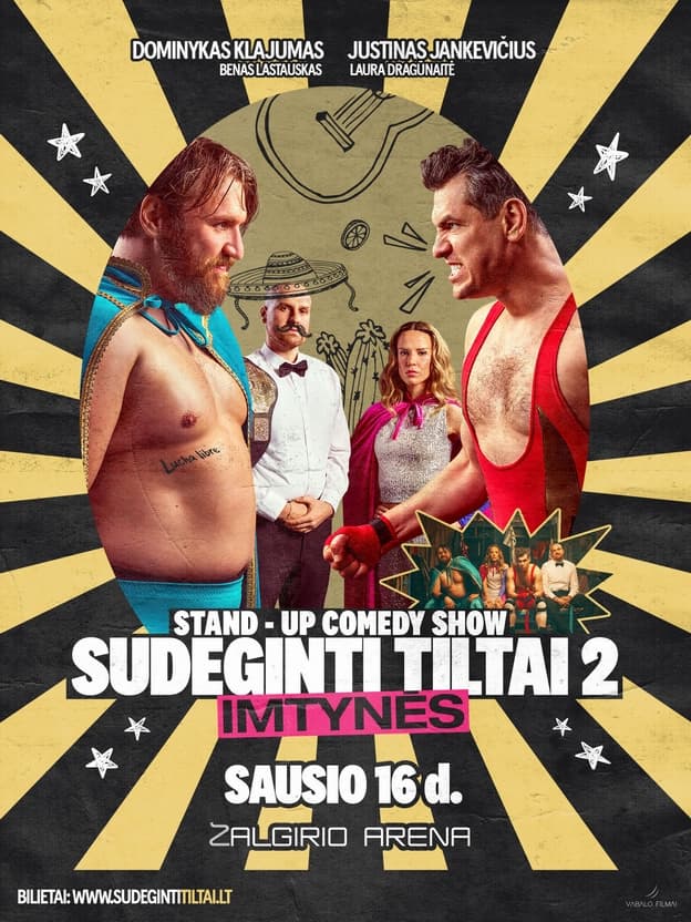 D. Klajumas ir J. Jankevičius | „SUDEGINTI TILTAI 2: Imtynės“