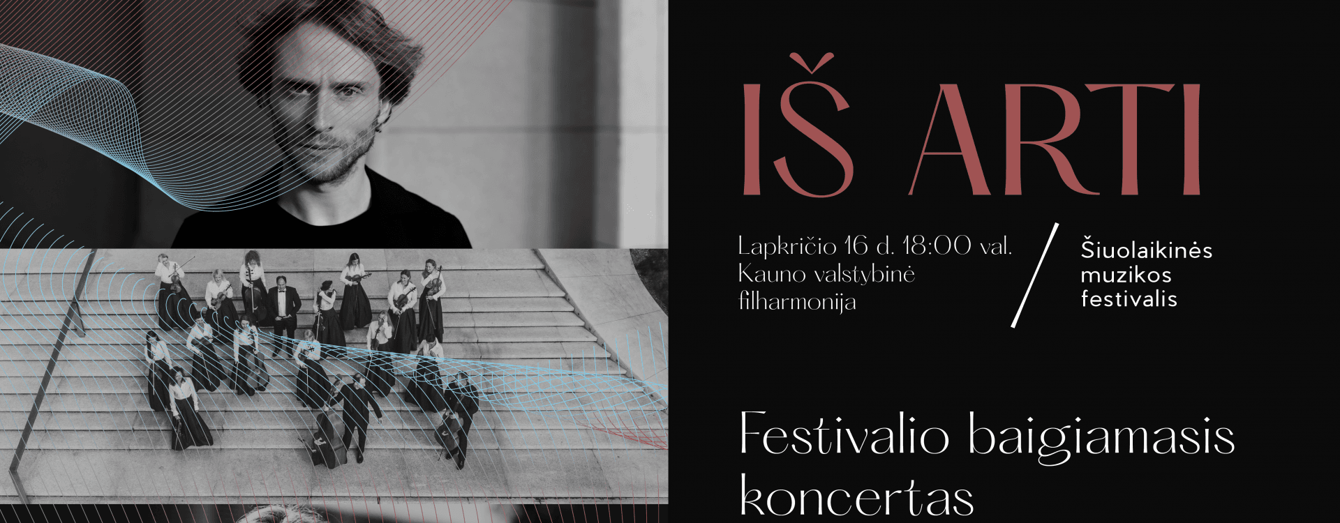 FESTIVALIO BAIGIAMASIS KONCERTAS